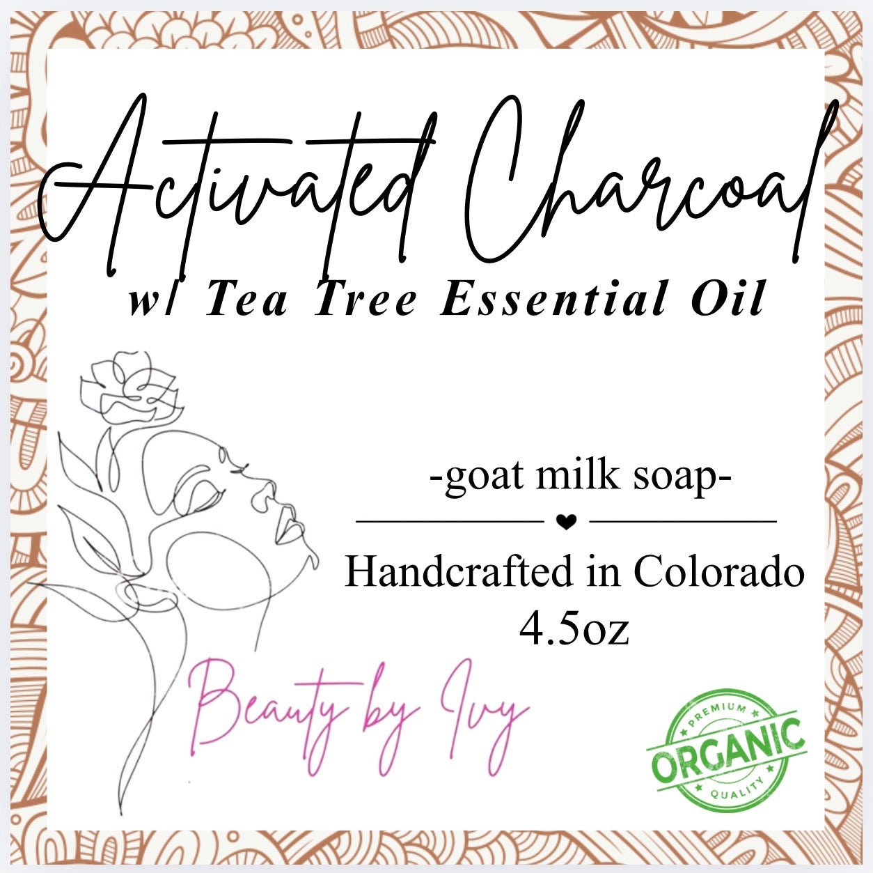 Activated Charcoal w/ Tea Tree Oil Soap - Beauty by Ivy Organic Skin Care